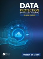 Data Protection: Ensuring Data Availability 0367256770 Book Cover