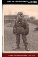 22nd Air Landing Infantry Division 1935-1945 1536800201 Book Cover