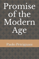 Promise of the Modern Age B08XZNCQNZ Book Cover