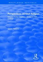 Perspectives on Civil Religion: Volume 3 0754608182 Book Cover