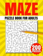 Maze Puzzle Book for Adults B0CQBMFWP4 Book Cover