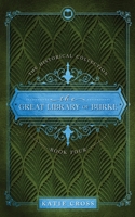 Great Library of Burke: Book 10 (The Sisterwitches) 1946508918 Book Cover