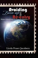 Avoiding Burn-up on Re-entry: Mission Critical Essays for Expats & Employers 1439252637 Book Cover