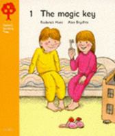 The Magic Key (Oxford Reading Tree, Stage 5, Storybooks, The Magic Key) 0199160686 Book Cover