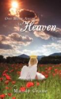 One More Angel in Heaven 1434368696 Book Cover