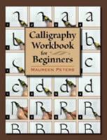 Calligraphy Workbook for Beginners 0811719952 Book Cover