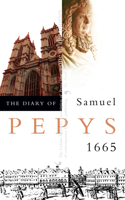 The Diary of Samuel Pepys 1665 B008FOLNF4 Book Cover