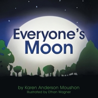 Everyone's Moon 1665759194 Book Cover