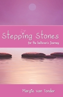 Stepping Stones: for the believer's journey B0CPPMZ1JT Book Cover