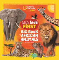 National Gegoraphic Little Kids First Big Book of African Animals B0GMZFXBXK Book Cover