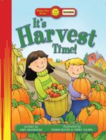 It’s Harvest Time! 1414394659 Book Cover