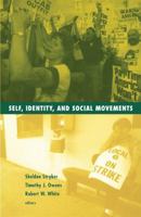 Self, Identity, and Social Movements (Social Movements, Protest, and Contention, V. 13) 0816634084 Book Cover