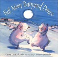 Full Moon Barnyard Dance 0763618780 Book Cover