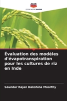 Évaluation des modèles d'évapotranspiration pour les cultures de riz en Inde 6206035077 Book Cover