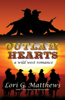 Outlaw Hearts 1642476048 Book Cover