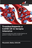 Trombocitopenia e CoViD-19 in terapia intensiva (Italian Edition) 6207002229 Book Cover