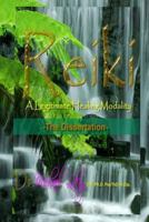 Reiki: The Dissertation 1985025515 Book Cover