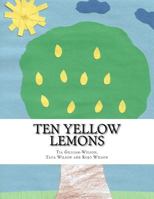 Ten Yellow Lemons 0998607320 Book Cover