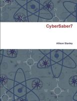 Cybersaber7 1304663760 Book Cover