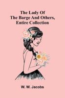 The Lady Of The Barge And Others, Entire Collection 9373055720 Book Cover