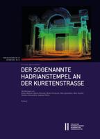 Der Sogenannte Hadrianstempel an Der Kuretenstrasse 3700179944 Book Cover