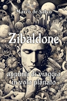 Zibaldone: appunti di viaggio in volo planato (Italian Edition) B0CWGQPSSS Book Cover
