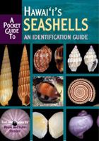 Pocket Guide to Hawaii's Seashells : An Identification Guide 1949307824 Book Cover