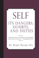 Self: Its Dangers, Doubts and Duties 1279633077 Book Cover