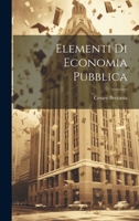 Elementi Di Economia Pubblica 1512334251 Book Cover