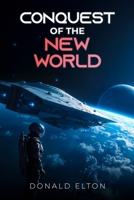 Conquest of the New World B0DY66B56M Book Cover