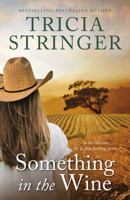 Something in the Wine 1489281029 Book Cover