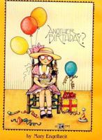 MS Me Another Birthday? (Main Street Editions Gift Books) 0836246039 Book Cover