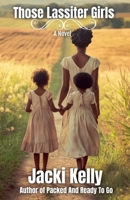 Those Lassiter Girls B0FQX1B8T2 Book Cover