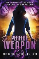 Perfect Weapon 1480174300 Book Cover