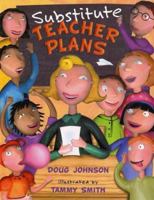 Substitute Teacher Plans 0312561199 Book Cover