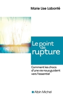 Le choix de vivre - Comment les épreuves d'une vie nous guident vers l'essentiel 2226439625 Book Cover