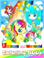 Unicorn And Mermaid Coloring Book: Perfect Activity Books For Kids Ages 4-8, Unique Adorable Coloring Pages Designs For Girls 1687086680 Book Cover