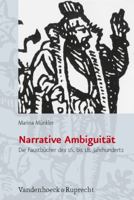 Narrative Ambiguitat: Die Faustbucher Des 16. Bis 18. Jahrhunderts 3525367147 Book Cover