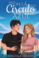 Más allá del círculo azul (Spanish Edition) B0CY9DF3PS Book Cover