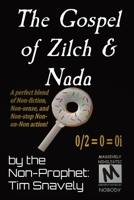 The Gospel of Zilch & Nada 1087974569 Book Cover