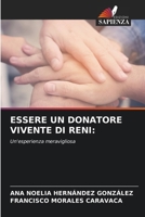 Essere Un Donatore Vivente Di Reni (Italian Edition) 6208992729 Book Cover
