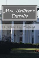Mrs. Gulliver's Travails 1500892750 Book Cover