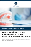 Das Zahnärztliche Krankenblatt ALS Identifikationsnachweis 6204085891 Book Cover