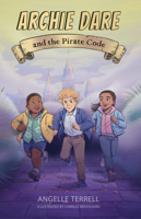 Archie Dare and the Pirate Code 1455628670 Book Cover