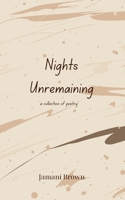 Nights Unremaining B0FPGR7BDB Book Cover
