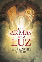 Las armas de la luz 8491396098 Book Cover