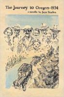 The Journey to Oregon - 1934 B0025UKGMK Book Cover