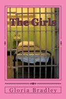 The Girls 1463734492 Book Cover