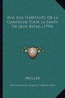 Avis Aux Habitants De La Campagne Pour La Sante De Leur Betail (1794) 1165902664 Book Cover