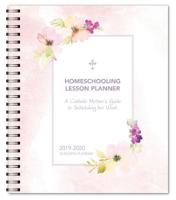 Homeschooling Lesson Planner: A Catholic Mother's Guide to Scheduling her Week 1505113830 Book Cover